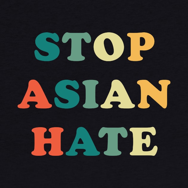 Stop Asian Hate by n23tees